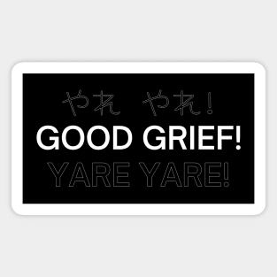 Saiki K Yare Yare Good Grief Typography Magnet